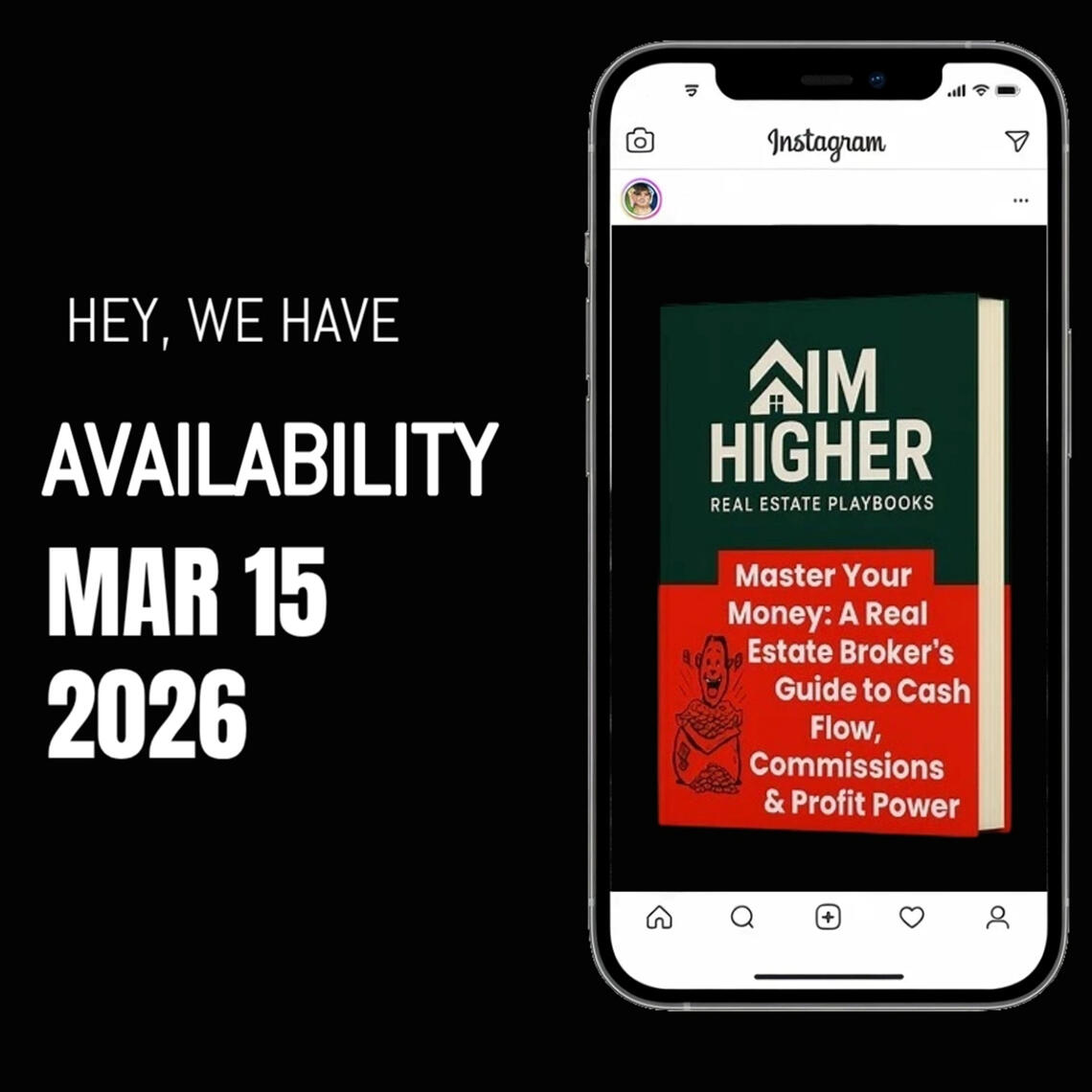 Master Your Money: A Real Estate Broker's Guide to Cash Flow, Commissions &amp; Profit Power $29.00